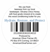 The back label shows the ingredients come from Chico honey's beeswax and food grade mineral oil. The words Hydrate, Restore, and Protect appear in larger type above the bar code and company address.